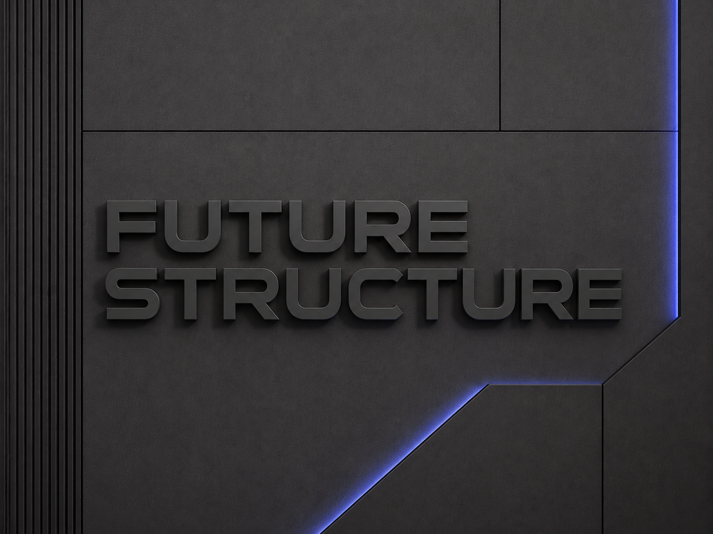 Future Structure